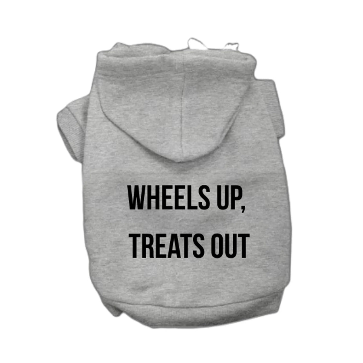 The Wheels Up Treats Out Hoodie